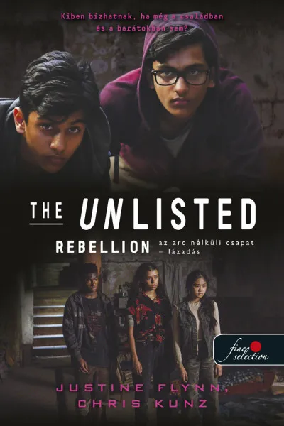 Rebellion - Lázadás - The Unlisted - Az arc nélküli csapat 2. Árengedmény
