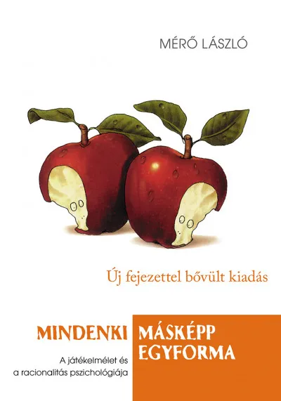 Prémium Mindenki másképp egyforma - A játékelmélet és a racionalitás pszichológiája