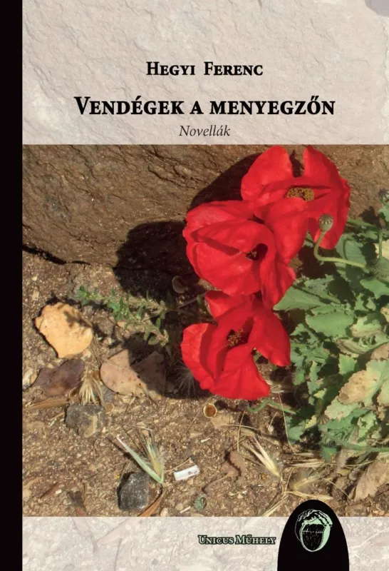 Különleges ajánlat VENDÉGEK A MENYEGZŐN - NOVELLÁK