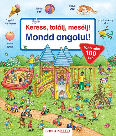 Akció Keress, találj, mesélj! - Mondd angolul!