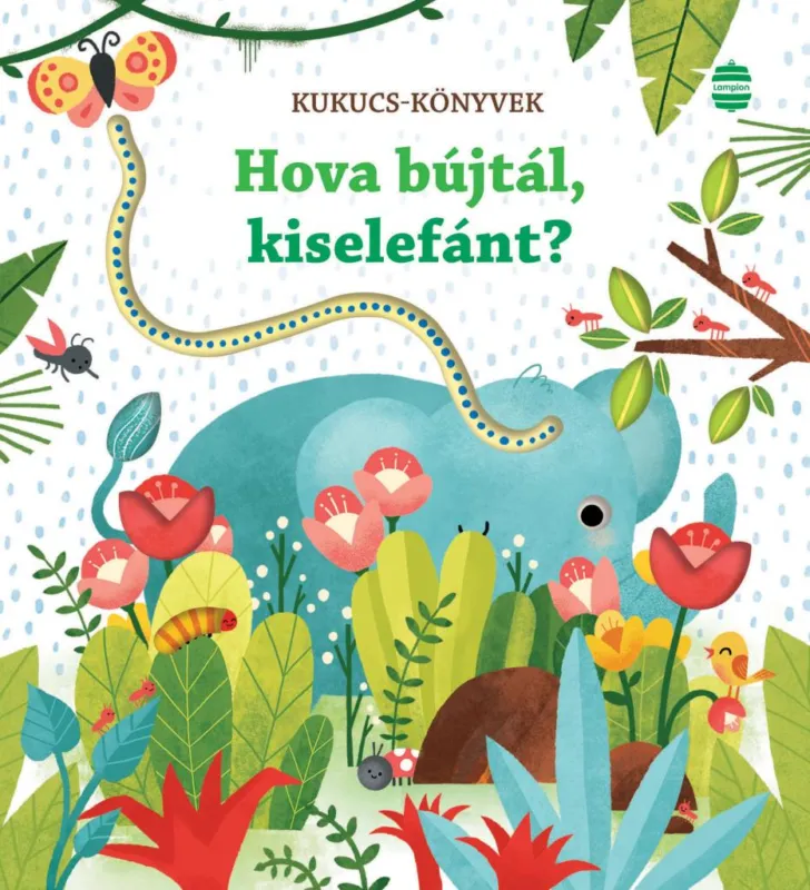 Akció Hova bújtál, kiselefánt?