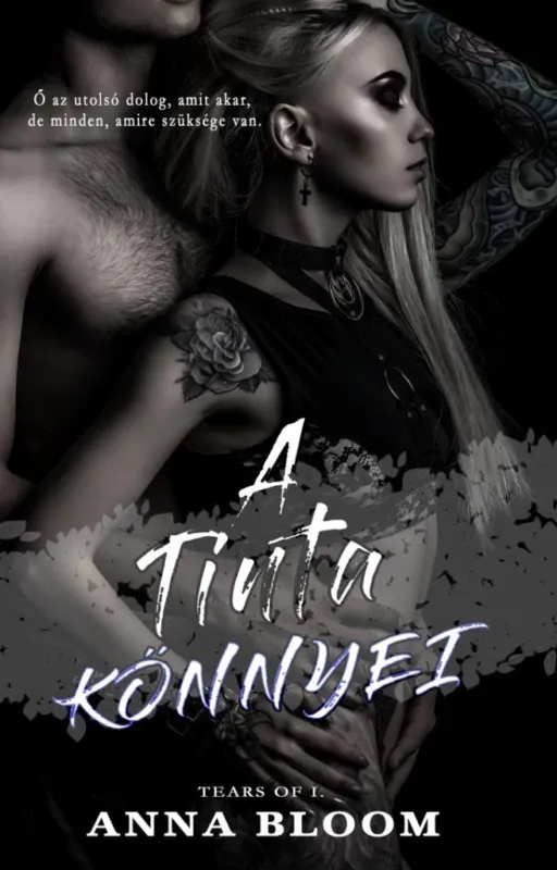 Prémium Anna Bloom - A tinta könnyei - Tears of... I.