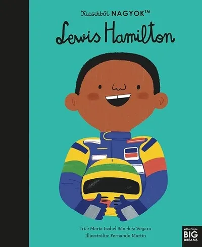 Kicsikből NAGYOK - Lewis Hamilton Végkiárusítás