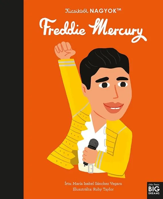 Kicsikből NAGYOK - Freddie Mercury Expressz kézbesítés