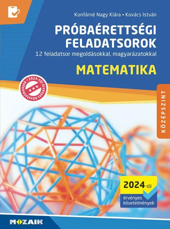 Matematika próbaérettségi feladatsorok - középszint - 2024-től érv. követelmények, MS-3166U Vedd meg online