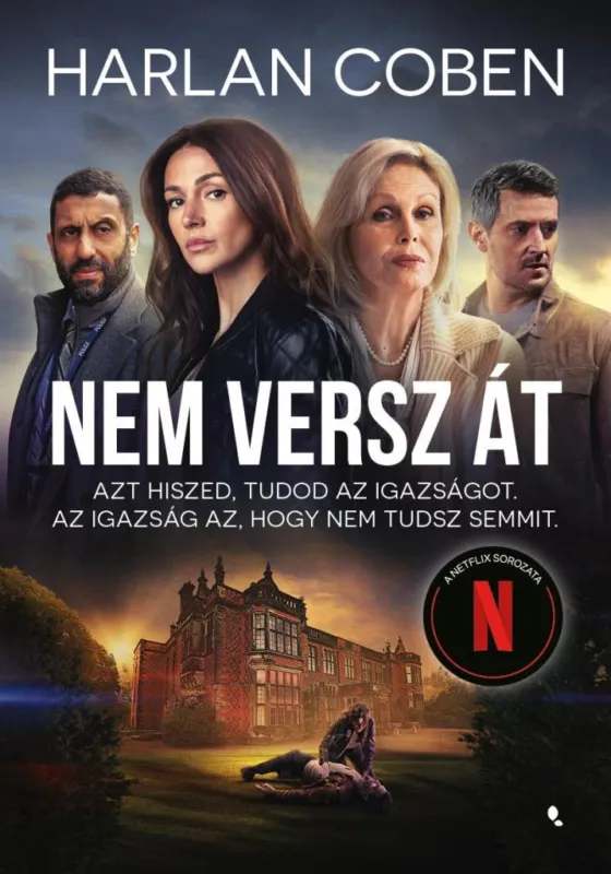 Nem versz át (filmes borító) - Azt hiszed, tudod az igazságot. Az igazság az, hogy nem tudsz semmit Biztonságos fizetés