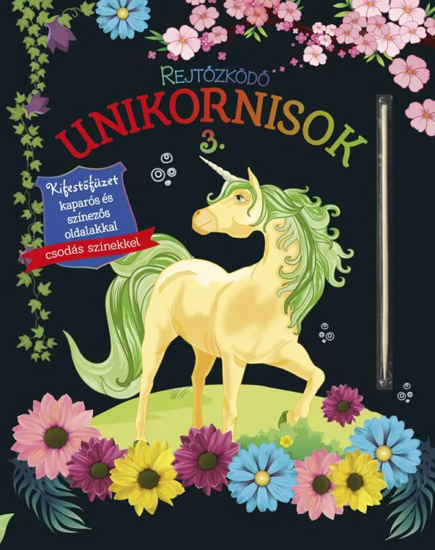 Rejtőzködő unikornisok 3. - Kifestőfüzet kaparós és színezős oldalakkal Gyors szállítás