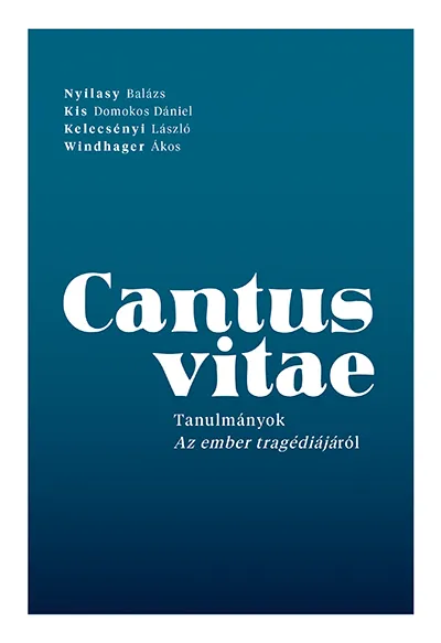 Cantus vitae - Tanulmányok Az ember tragédiájáról Olcsóbb