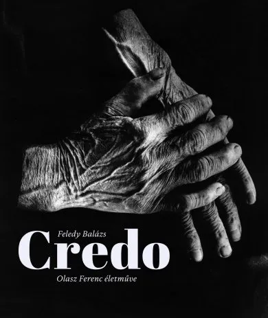 Credo - Olasz Ferenc életműve Népszerű