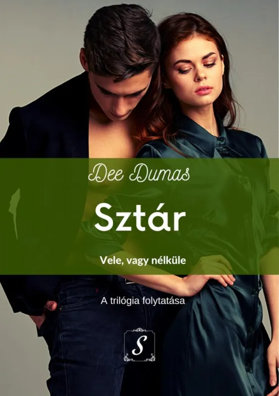 Szuper ajánlat Sztár - Vele vagy nélküle (Sztár 2.)