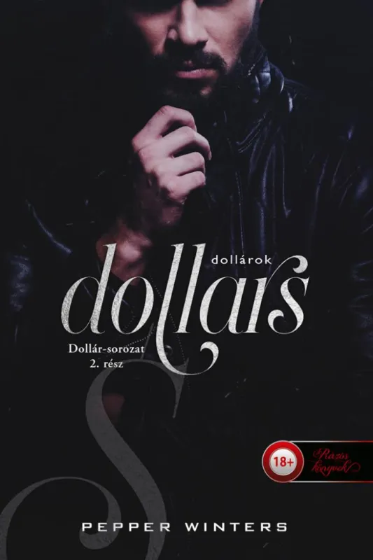 Dollars - Dollárok (Dollár-sorozat 2.) Újdonság