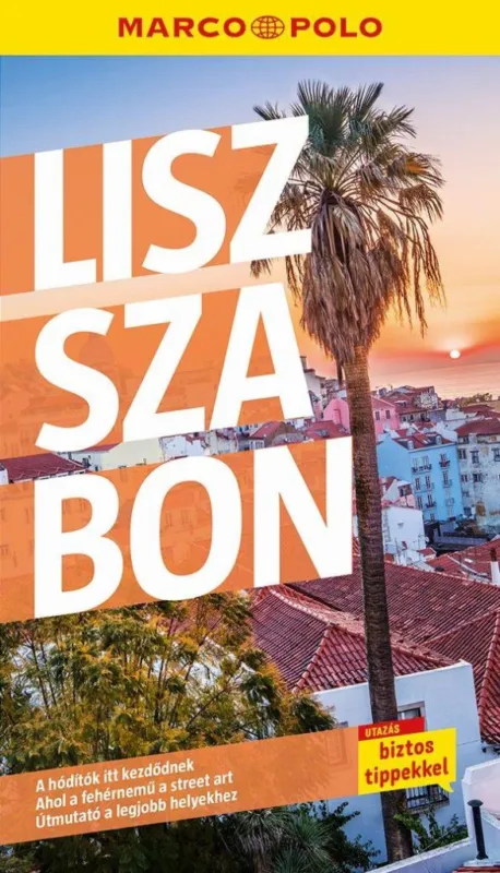 Csak ma Marco Polo - Lisszabon