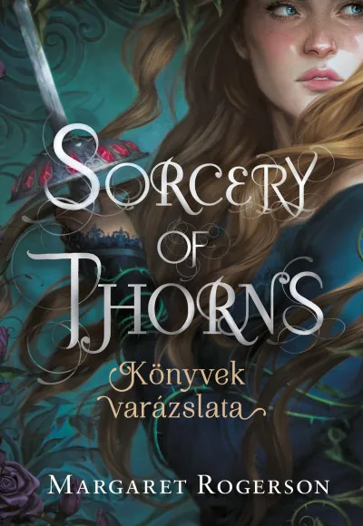 Sorcery of Thorns - Könyvek varázslata Azonnal elérhető