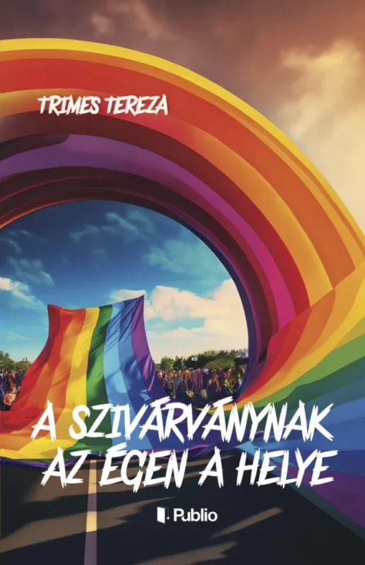 A szivárványnak az égen a helye Biztonságos fizetés