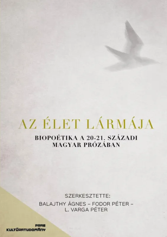 Az élet lármája - Biopoétika a 20.-21. századi magyar prózában Árcsökkenés