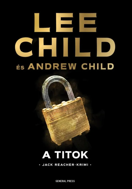 A titok - Jack Reacher krimi Ne maradj le