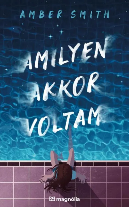 Amilyen akkor voltam Nézd meg most