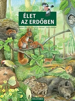 Élet az erdőben Legjobb ár