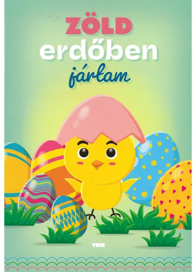 Zöld erdőben jártam Utolsó esély
