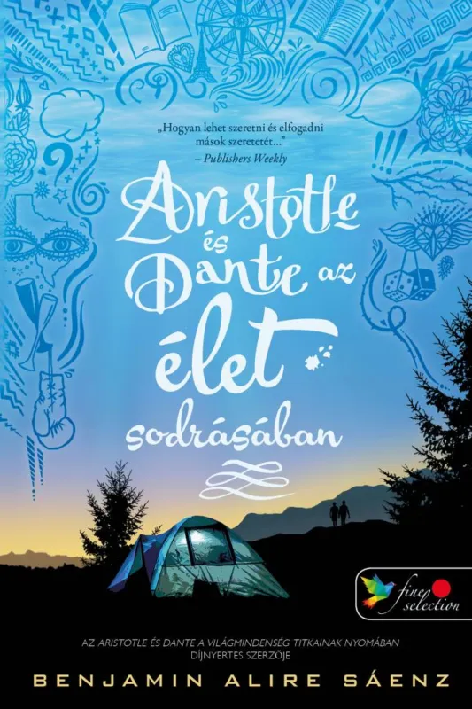 Csak ma Aristotle és Dante az élet sodrásában (Aristotle és Dante 2.)