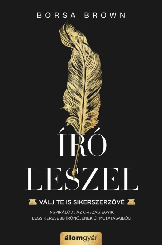 Vedd meg most Író leszel