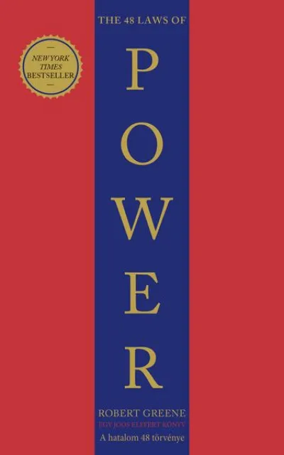 Legnépszerűbb The 48 Laws of Power - A hatalom 48 törvénye