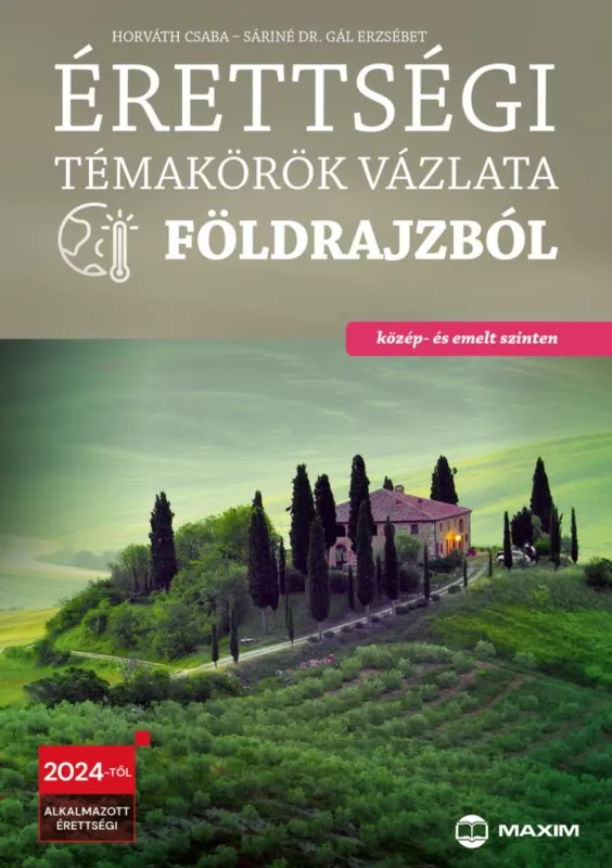 Expressz kézbesítés Érettségi témakörök vázlata földrajzból (közép- és emelt szinten) - 2024-től érvényes
