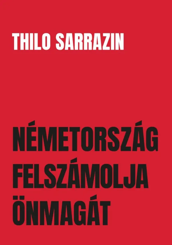 Németország felszámolja önmagát Biztonságos fizetés