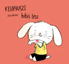 Csak ma Kisnyuszi bibis lesz
