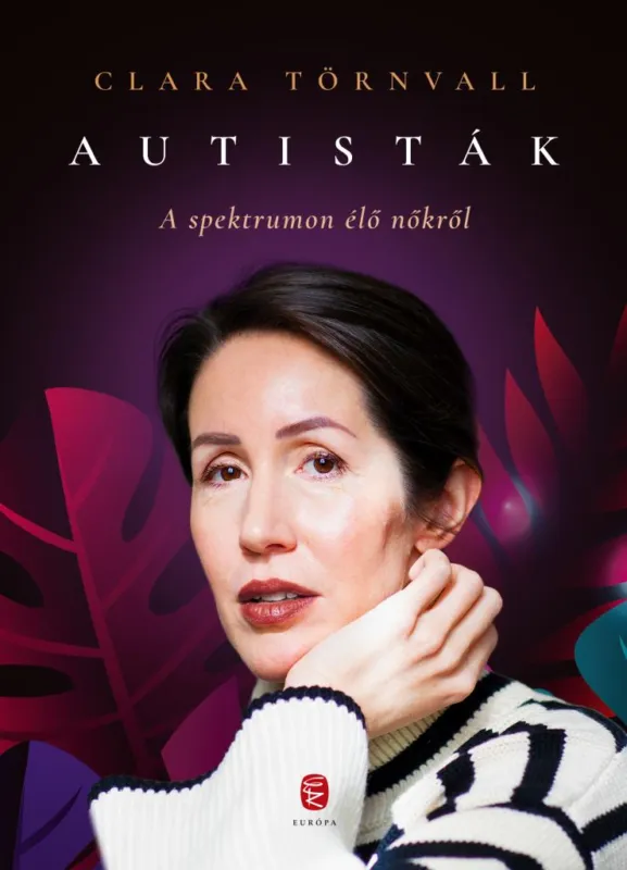 Autisták - A spektrumon élő nőkről Korlátozott ajánlat