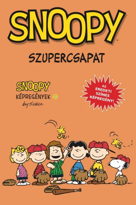 Snoopy képregények 8. - Szupercsapat Alacsony ár