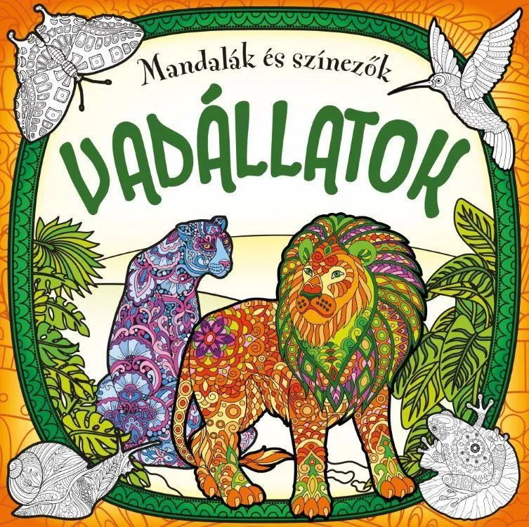 Legnépszerűbb Mandalák és színezők - Vadállatok