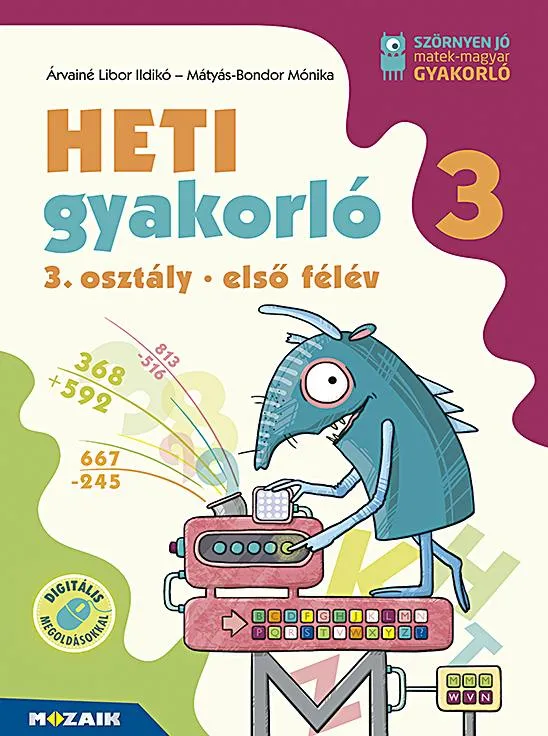 Heti gyakorló 3. osztály 1. félév (MS-1135) Vásárlói kedvenc
