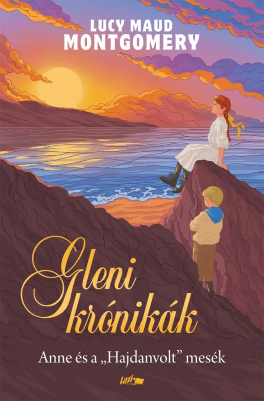 Kiárusítás Gleni krónikák - Anne és a Hajdanvolt mesék