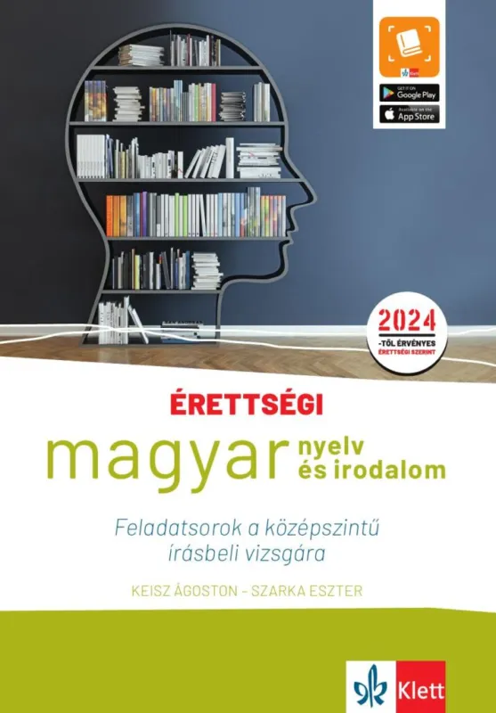 Újdonság Érettségi - Magyar nyelv és irodalom feladatsorok a középszintű írásbeli vizsgára