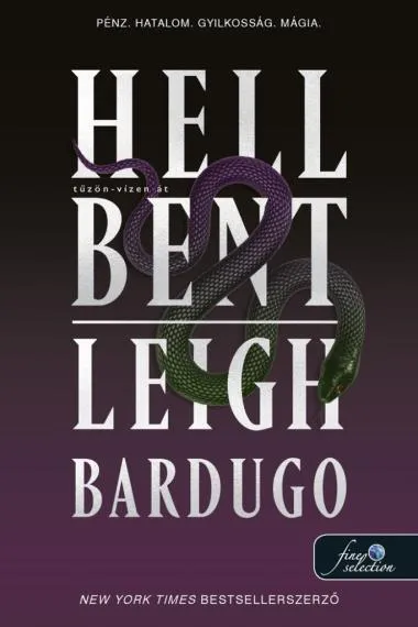 Hell Bent - Tuzön-vízen át (Alex Stern 2.) Szezonális akció