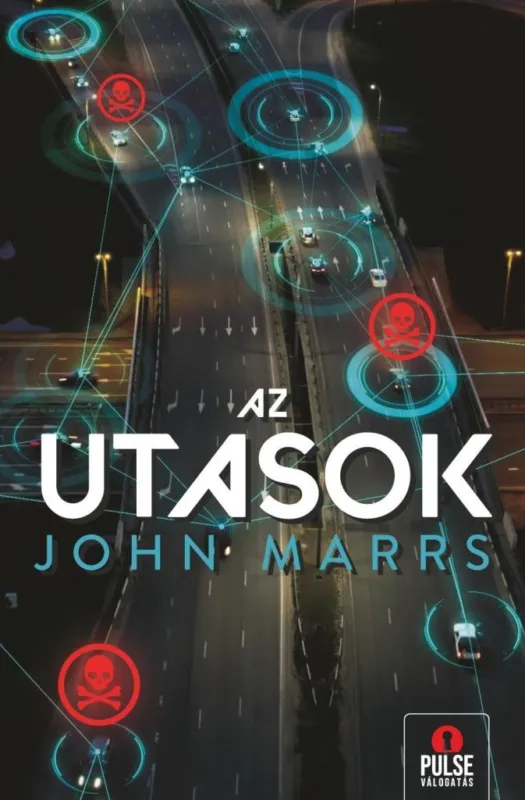 Gyors kiszállítás AZ UTASOK