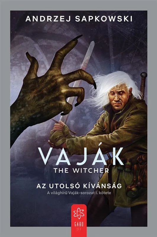 Vaják I. - The Witcher - Az utolsó kívánság Olcsó