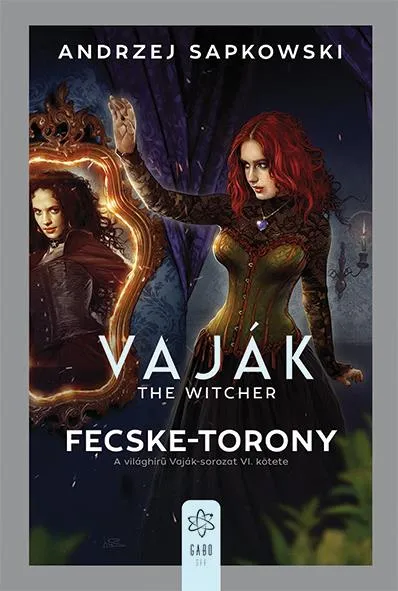 Vaják VI. - The Witcher - Fecske-torony Kihagyhatatlan ajánlat
