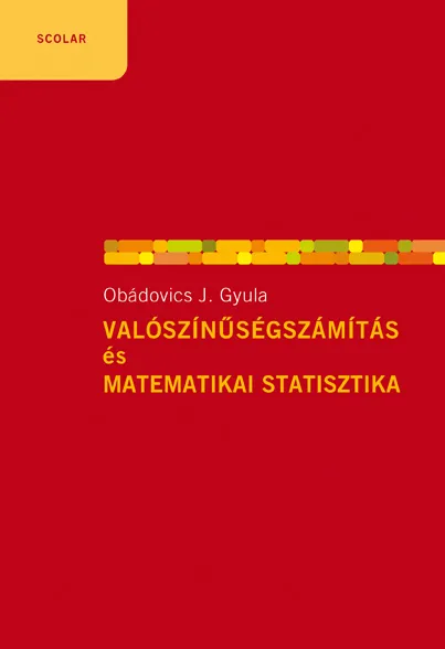 Exkluzív ajánlat Valószínűségszámítás és matematikai statisztika