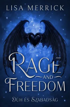 Olcsóbb RAGE AND FREEDOM - DÜH ÉS SZABADSÁG