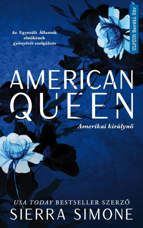 Outlet AMERICAN QUEEN - AMERIKAI KIRÁLYNŐ