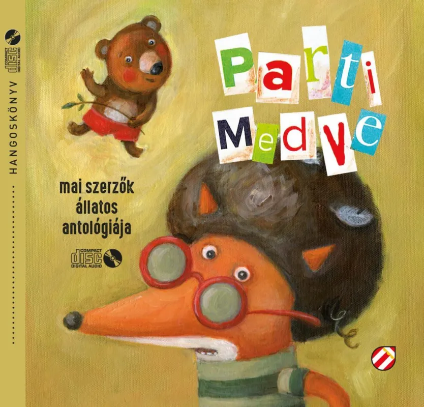 Parti Medve - Hangoskönyv - Mai szerzők állatos antológiája - Galambos Péter előadásában Olcsó