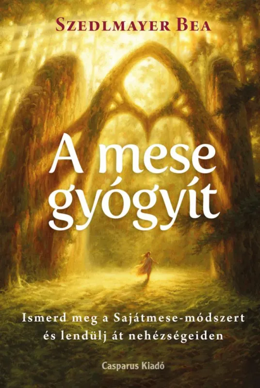 Gyors kiszállítás A mese gyógyít