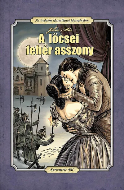 A lőcsei fehér asszony (fekete-fehér képregény) Outlet