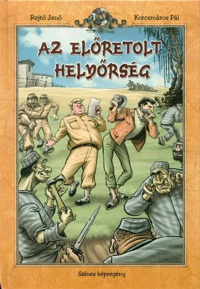 Az előretolt helyőrség (színes képregény) Azonnal elérhető