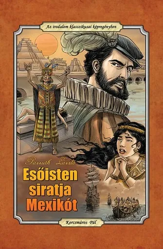 Esőisten siratja Mexikót (fekete-fehér képregény) Legnépszerűbb