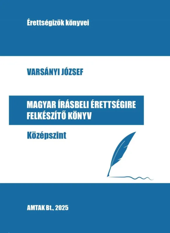 Magyar írásbeli érettségire felkészítő könyv - Középszint Azonnali szállítás