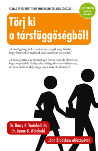 Vedd meg online Törj ki a társfüggőségből!