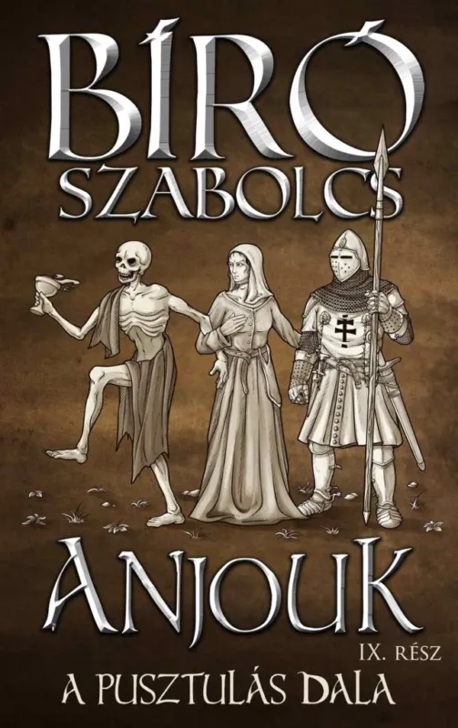 Anjouk IX. - A pusztulás dala Outlet